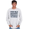 thumbnail image 5 of Mechanic Cant Fix Stupid Rude Honest Men's Long Sleeve Tee T Shirt Brisco Brands S, 5 of 6