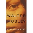 thumbnail image 1 of Cinnamon Kiss, Walter Mosley Hardcover, 1 of 1