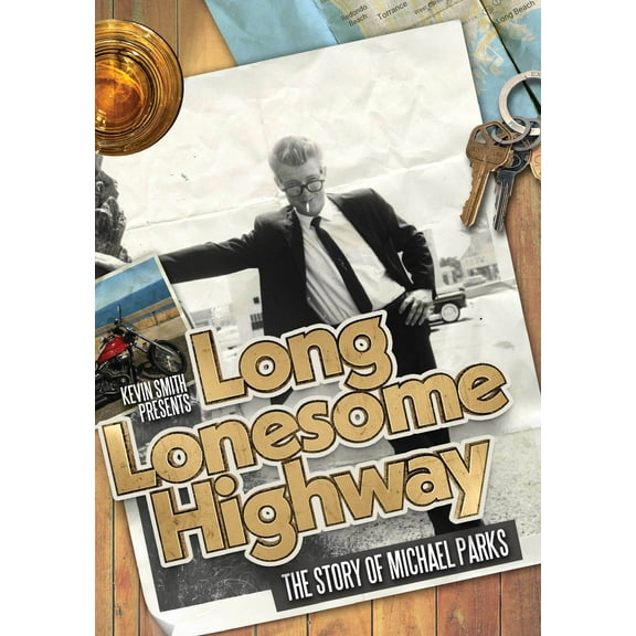Long, Lonesome Highway: The Story Of Michael Parks