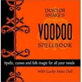 thumbnail image 1 of Pre-Owned Dr. Snake's Voodoo Spellbook (Hardcover) 0312265093 9780312265090, 1 of 1