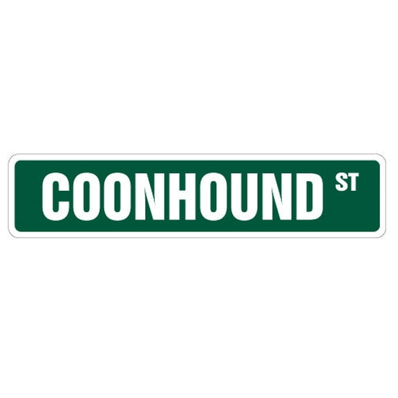 COONHOUND Street Sign dog pet coon hound parking | Indoor/Outdoor | 36" Wide