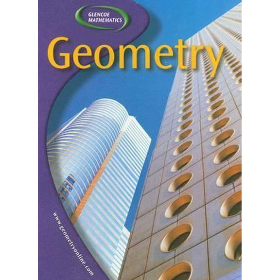 Pre-Owned Glencoe Geometry, Student Edition (Hardcover) 0078296374 9780078296376
