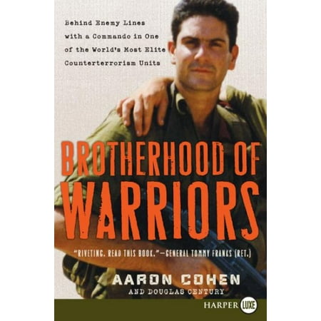 Brotherhood of Warriors: Behind Enemy Lines With a Commando in One of the World's Most Elite Counterterrorism (Best Commando Units In The World)
