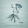 thumbnail image 2 of Dharma 108 L'alba Sul Mio Nome (CD), 2 of 2