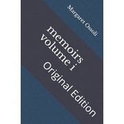 memoirs volume i : Original Edition (Paperback)