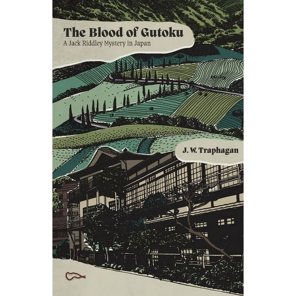 The Blood of Gutoku: A Jack Riddley Mystery in Japan, (Paperback)