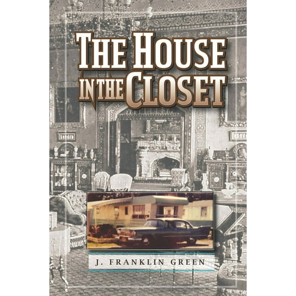 The House in the Closet (Paperback)