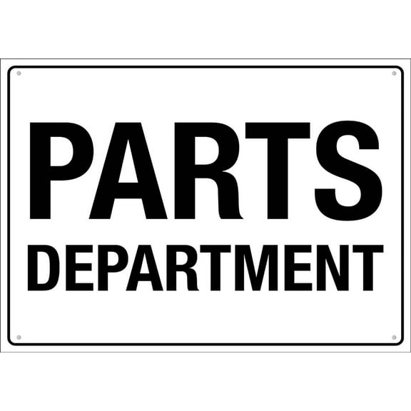 Parts Department Sign 12”X8” Metal Signs Aluminum Sign Pre-Drilled Holes For Easy Mounting Indoor Or Outdoor Use For Fence Door Or Gate