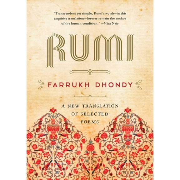 Rumi: A New Translation of Selected Poems, (Paperback)
