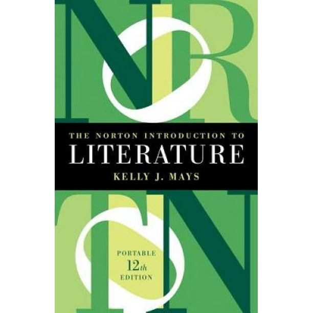 The Norton Introduction to Literature, PreOwned (Paperback) Walmart