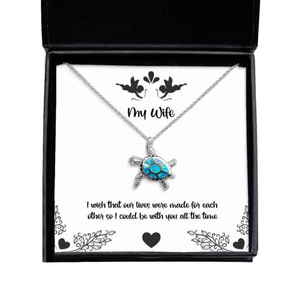 amangny I Wish That Our Lives were Made for Each Other so I Could be with You All The Wife Opal Turtle Necklace, New Wife Gifts, Jewelry for Wife