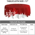 thumbnail image 4 of Nappe de Noël Ronde 70x70 Pouces, Nappe Décor Flocons de Neige Rouge et Blanc, Polyester Résistant aux Taches pour l'Hiver et les Fêtes de Noël, Housses de Table Intérieures et Extérieures pour Cuisine, Salle à Manger, Fêtes, Pique-Nique, 4 of 6