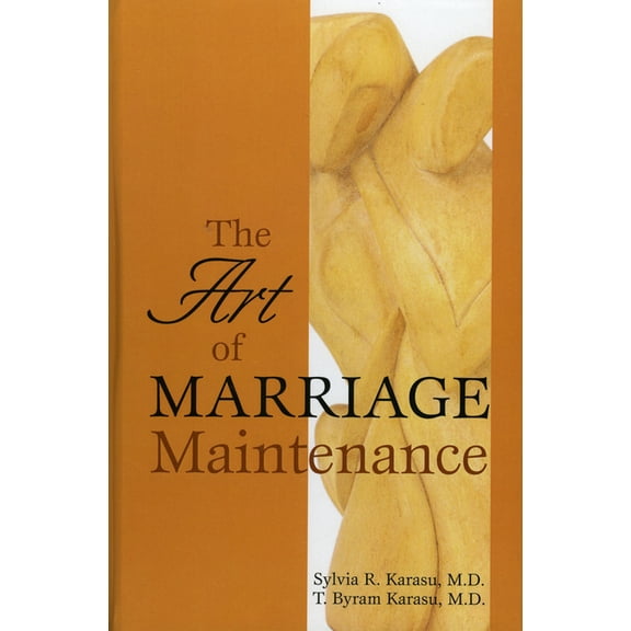 The Art of Marriage Maintenance, (Hardcover)