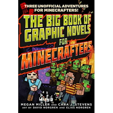Pre-Owned The Big Book of Graphic Novels for Minecrafters: Three Unofficial Adventures, 9781510727151, 1510727159, Paperback, Illustrated edition