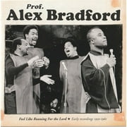 Alex Bradford - Feel Like Running For The Lord - CD