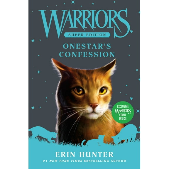 Warriors Super Edition Warriors Super Edition: Onestar's Confession, Book 15, (Hardcover)