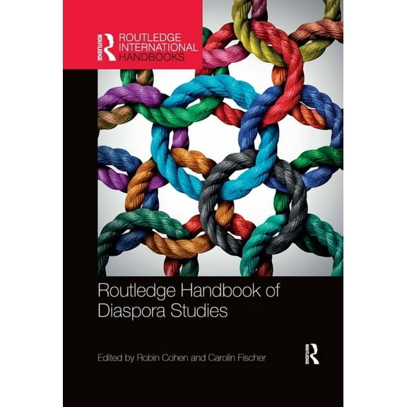 Routledge International Handbooks Routledge Handbook of Diaspora Studies, (Paperback)