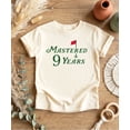 thumbnail image 6 of Mastered 9 Years Golf Shirt for Boys & Girls 9th Birthday Party Golfing Theme T-Shirt for Kids Natural Shirt Youth Large, 6 of 8