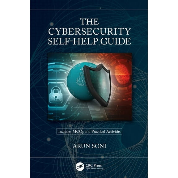 The Cybersecurity Self-Help Guide, (Hardcover)