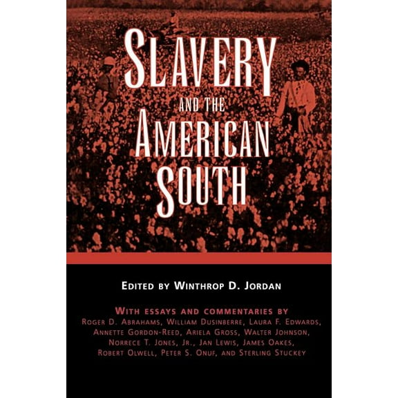 Chancellor Porter L. Fortune Symposium i Slavery and the American South, (Paperback)