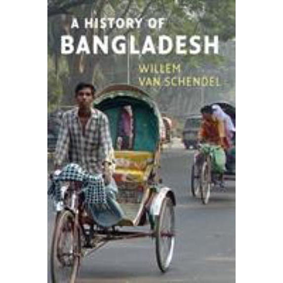 Pre-Owned A History of Bangladesh (Paperback) 0521679745 9780521679749
