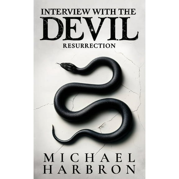 The Devil Universe (Interview with the D Interview with the Devil: Resurrection, Book 2, (Paperback)