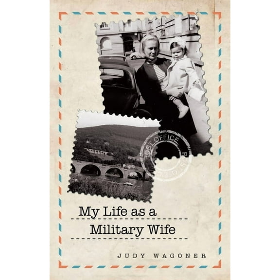 My Life as a Military Wife, (Paperback)