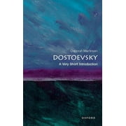 Very Short Introductions: Dostoevsky: A Very Short Introduction (Paperback)