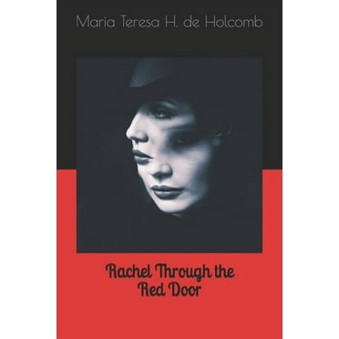Rachel Through the Red Door (Paperback)