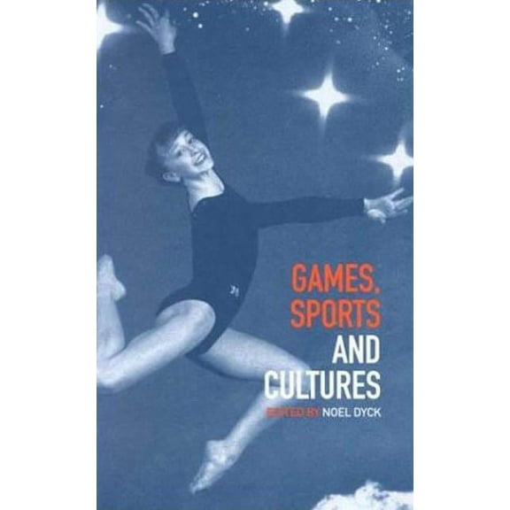 Games, Sports and Cultures, (Hardcover)