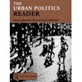 thumbnail image 1 of The Urban Politics Reader (Routledge Urban Reader Series), 1 of 1