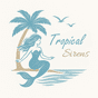 Tropical Sirens Store profile photo