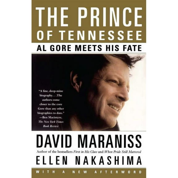 The Prince of Tennessee: The Rise of Al Gore, (Paperback)