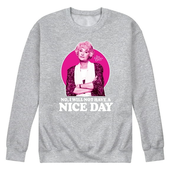 Golden Girls - Dorothy Will Not Have Nice Day - Men's Crew Neck Fleece Pullover