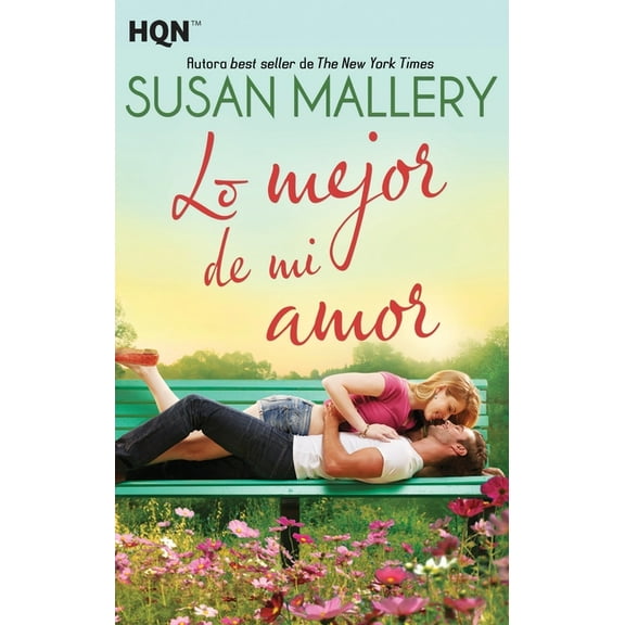 Lo mejor de mi amor, (Paperback)