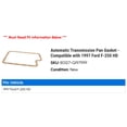 thumbnail image 2 of Automatic Transmission Pan Gasket - Compatible with 1997 Ford F-250 HD, 2 of 2
