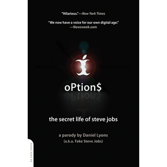 Pre-Owned Option$: The Secret Life of Steve Jobs (Paperback) 0306817411 9780306817410