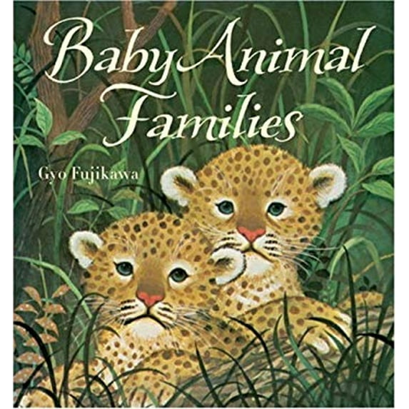 Pre-Owned Baby Animal Families, 9781402757020, 1402757026, Paperback,