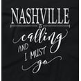 thumbnail image 2 of Nashville Tennessee Is Calling Women's Graphic T Shirt Tees Brisco Brands M, 2 of 2