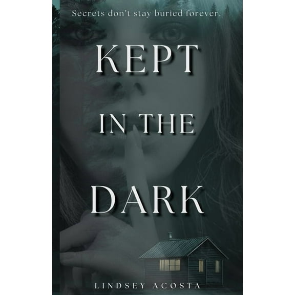 Trinity Harbor Kept in the Dark, Book 1, (Paperback)