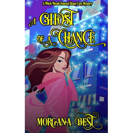 A Ghost of a Chance (Funny Cozy Mystery Series) - (Best Selling Cozy Mysteries)