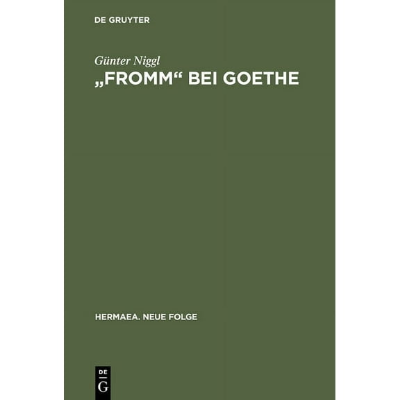 Hermaea. Neue Folge "Fromm" bei Goethe, Book 21, (Hardcover)