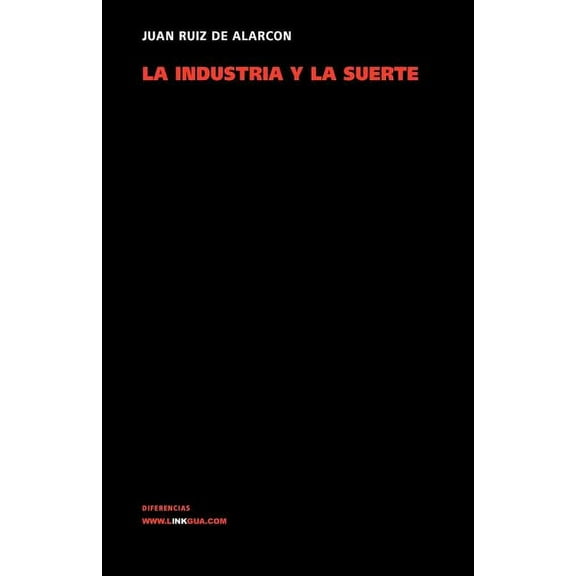 Teatro La industria y la suerte, Book 351, (Paperback)