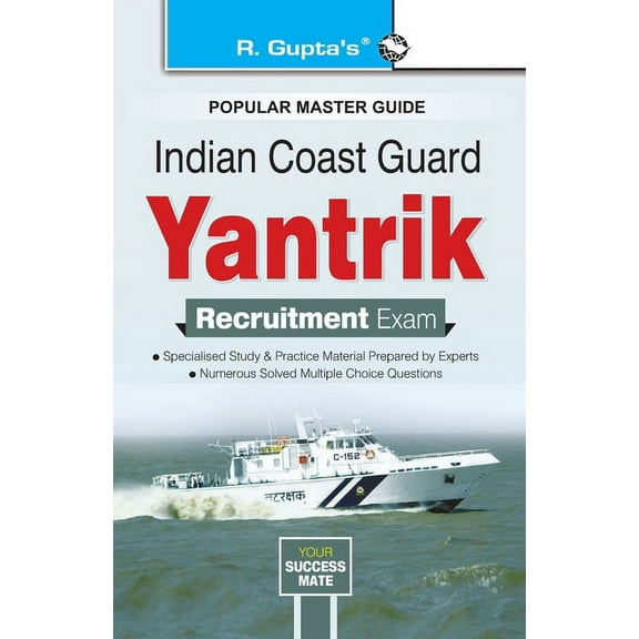 Indian Coast Guard Yantrik Recruitment Exam Guide, (Paperback)