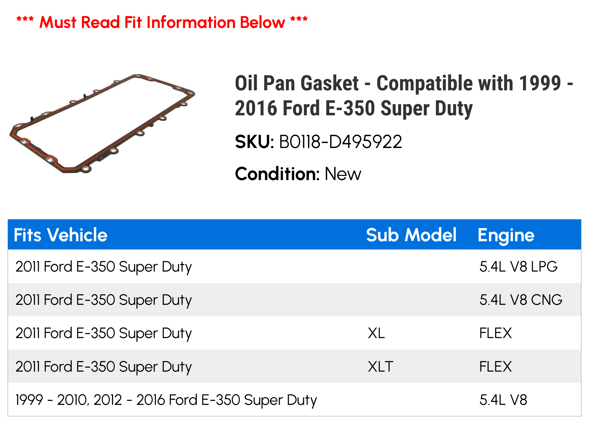 Oil Pan Gasket - Compatible with 1999 - 2016 Ford E-350 Super Duty 2000 2001 2002 2003 2004 2005 2006 2007 2008 2009 2010 2011 2012 2013 2014 2015