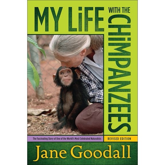 My Life with the Chimpanzees, (Hardcover)