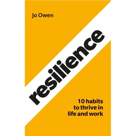 Pre-Owned Resilience: 10 Habits to Sustain High Performance (Paperback)