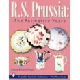 thumbnail image 1 of Pre-Owned R.S. Prussia: The Formative Years (Paperback) 0764314386 9780764314384, 1 of 1