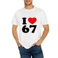 thumbnail image 4 of I Love 67 Heart Print Casual Tee For Men Women Birthday Gift Party Wear S OdeJous Cotton White, 4 of 5