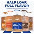thumbnail image 6 of Lewis Bake Shop Soft White Half Loaf Bread, 1/2 Loaf, 12 oz, 6 of 18